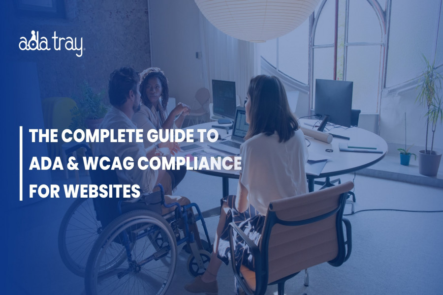The Complete Guide to ADA & WCAG Compliance for Websites